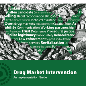 Drug Market Intervention: An Implementation Guide