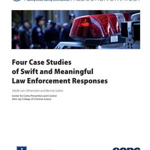 Four Case Studies of Swift and Meaningful Law Enforcement